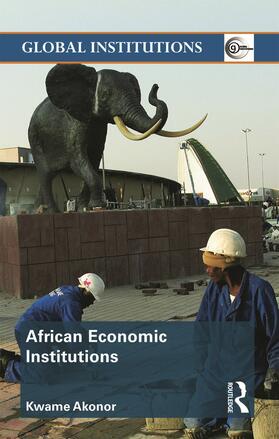 Akonor | African Economic Institutions | Buch | 978-0-415-77637-0 | sack.de
