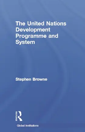 Browne |  United Nations Development Programme and System (UNDP) | Buch |  Sack Fachmedien