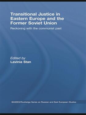 Stan | Transitional Justice in Eastern Europe and the former Soviet Union | Buch | 978-0-415-77671-4 | sack.de