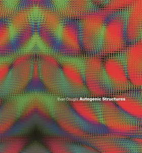 Douglis |  Autogenic Structures | Buch |  Sack Fachmedien