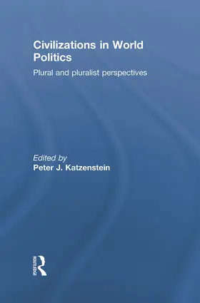 Katzenstein |  Civilizations in World Politics | Buch |  Sack Fachmedien