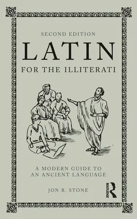 Stone | Latin for the Illiterati | Buch | 978-0-415-77767-4 | www.sack.de