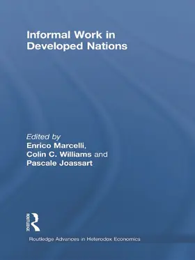 Marcelli / Williams / Joassart |  Informal Work in Developed Nations | Buch |  Sack Fachmedien