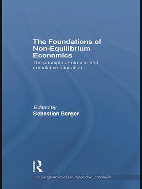 Berger | The Foundations of Non-Equilibrium Economics | Buch | 978-0-415-77780-3 | sack.de