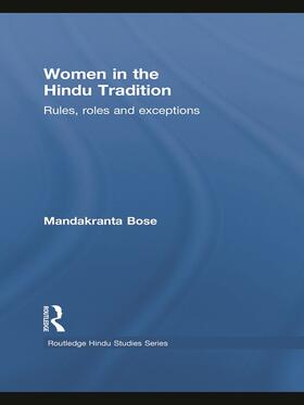 Bose | Women in the Hindu Tradition | Buch | 978-0-415-77814-5 | sack.de