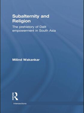 Wakankar | Subalternity and Religion | Buch | 978-0-415-77878-7 | sack.de
