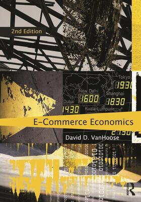 VanHoose | eCommerce Economics | Buch | 978-0-415-77898-5 | sack.de