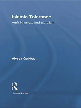 Gabbay |  Islamic Tolerance | Buch |  Sack Fachmedien