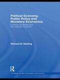Ebeling |  Political Economy, Public Policy and Monetary Economics | Buch |  Sack Fachmedien