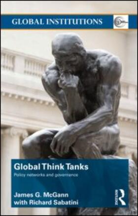 McGann | Global Think Tanks | Buch | 978-0-415-77979-1 | sack.de