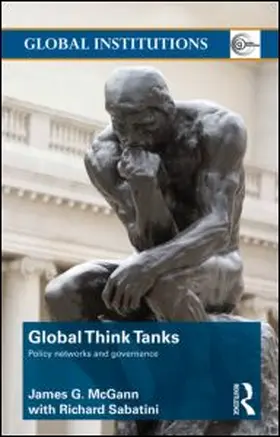 McGann | Global Think Tanks | Buch | 978-0-415-77979-1 | sack.de