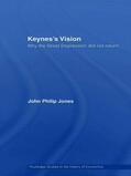 Jones |  Keynes's Vision | Buch |  Sack Fachmedien