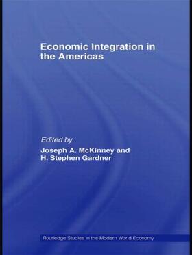 McKinney / Gardner |  Economic Integration in the Americas | Buch |  Sack Fachmedien