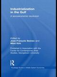 Seznec / Kirk |  Industrialization in the Gulf | Buch |  Sack Fachmedien