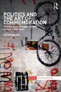 Hite |  Politics and the Art of Commemoration | Buch |  Sack Fachmedien