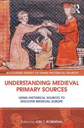 Rosenthal |  Understanding Medieval Primary Sources | Buch |  Sack Fachmedien