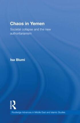 Blumi | Chaos in Yemen | Buch | 978-0-415-78077-3 | sack.de