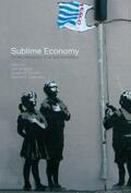 Amariglio / Childers / Cullenberg |  Sublime Economy | Buch |  Sack Fachmedien