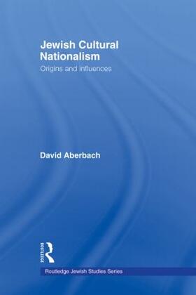 Aberbach | Jewish Cultural Nationalism | Buch | 978-0-415-78148-0 | sack.de