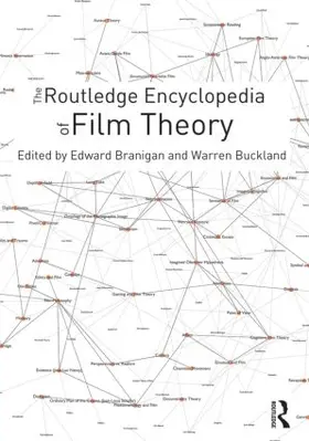 Branigan / Buckland |  The Routledge Encyclopedia of Film Theory | Buch |  Sack Fachmedien