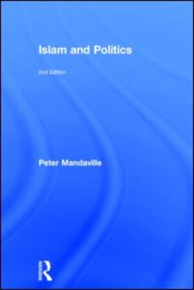 Mandaville | Islam and Politics | Buch | 978-0-415-78256-2 | sack.de