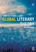 Lane |  Global Literary Theory | Buch |  Sack Fachmedien