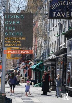 Davis | Living Over the Store | Buch | 978-0-415-78317-0 | sack.de