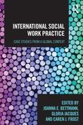 Bettmann / Jacques / Frost |  International Social Work Practice | Buch |  Sack Fachmedien