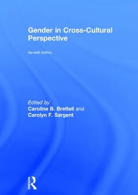 Brettell / Sargent |  Gender in Cross-Cultural Perspective | Buch |  Sack Fachmedien