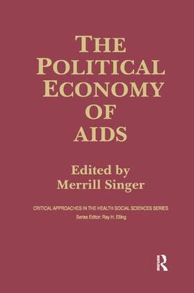 Singer |  The Political Economy of AIDS | Buch |  Sack Fachmedien