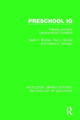 Broman / Nichols / Kennedy |  Preschool IQ | Buch |  Sack Fachmedien