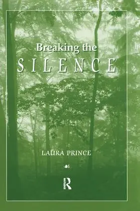 Prince |  Breaking the Silence | Buch |  Sack Fachmedien