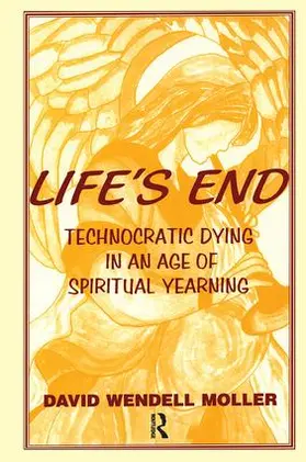 Moller | Life's End | Buch | 978-0-415-78458-0 | sack.de