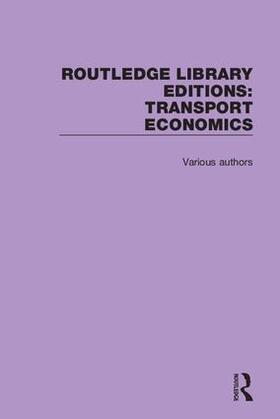 Various | Routledge Library Editions: Transport Economics | Buch | 978-0-415-78484-9 | sack.de
