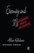 Kellehear |  Eternity and Me | Buch |  Sack Fachmedien