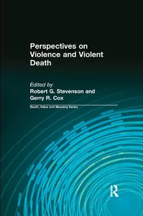 Stevenson / Cox |  Perspectives on Violence and Violent Death | Buch |  Sack Fachmedien