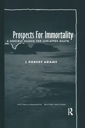 Adams |  Prospects for Immortality | Buch |  Sack Fachmedien