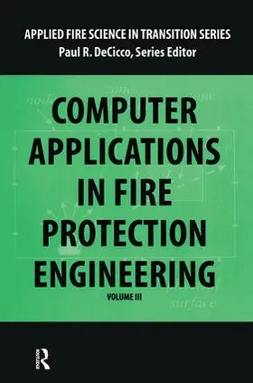 DeCicco |  Computer Application in Fire Protection Engineering | Buch |  Sack Fachmedien