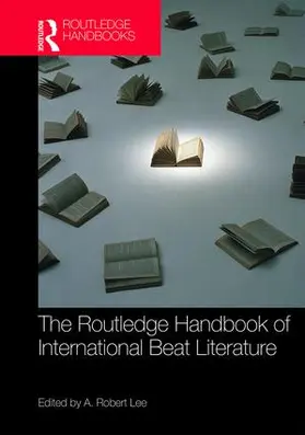 Lee | The Routledge Handbook of International Beat Literature | Buch | 978-0-415-78545-7 | www.sack.de