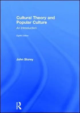 Storey |  Cultural Theory and Popular Culture | Buch |  Sack Fachmedien