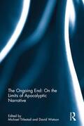 Titlestad / Watson |  The Ongoing End: On the Limits of Apocalyptic Narrative | Buch |  Sack Fachmedien