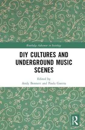 Bennett / Guerra |  DIY Cultures and Underground Music Scenes | Buch |  Sack Fachmedien