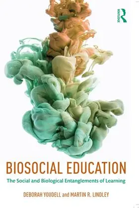 Youdell / Lindley |  Biosocial Education | Buch |  Sack Fachmedien