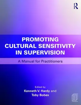 Hardy / Bobes | Promoting Cultural Sensitivity in Supervision | Buch | 978-0-415-78768-0 | www.sack.de