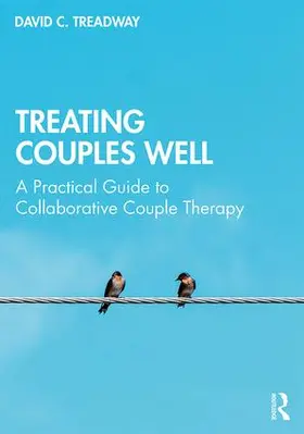 Treadway |  Treating Couples Well | Buch |  Sack Fachmedien