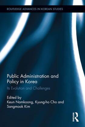 Namkoong / Cho / Kim | Public Administration and Policy in Korea | Buch | 978-0-415-78789-5 | sack.de