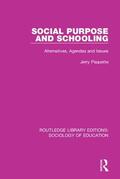 Paquette |  Social Purpose and Schooling | Buch |  Sack Fachmedien