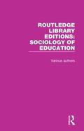 Various |  Routledge Library Editions: Sociology of Education | Buch |  Sack Fachmedien