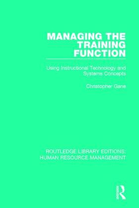Gane | Managing the Training Function | Buch | 978-0-415-78881-6 | sack.de