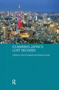 Kushner / Funabashi |  Examining Japan's Lost Decades | Buch |  Sack Fachmedien
